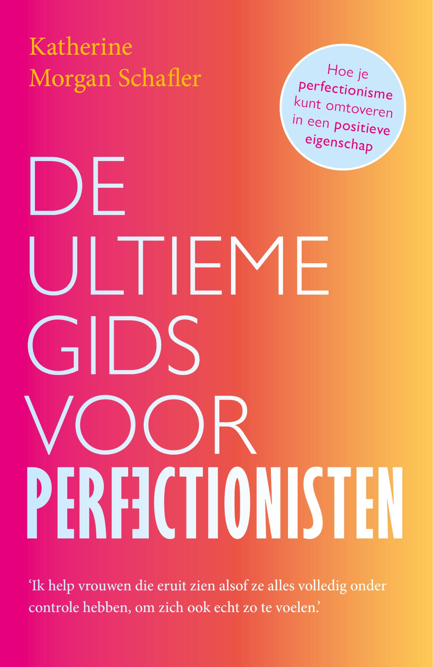 Omslag van De ultieme gids voor perfectionisten