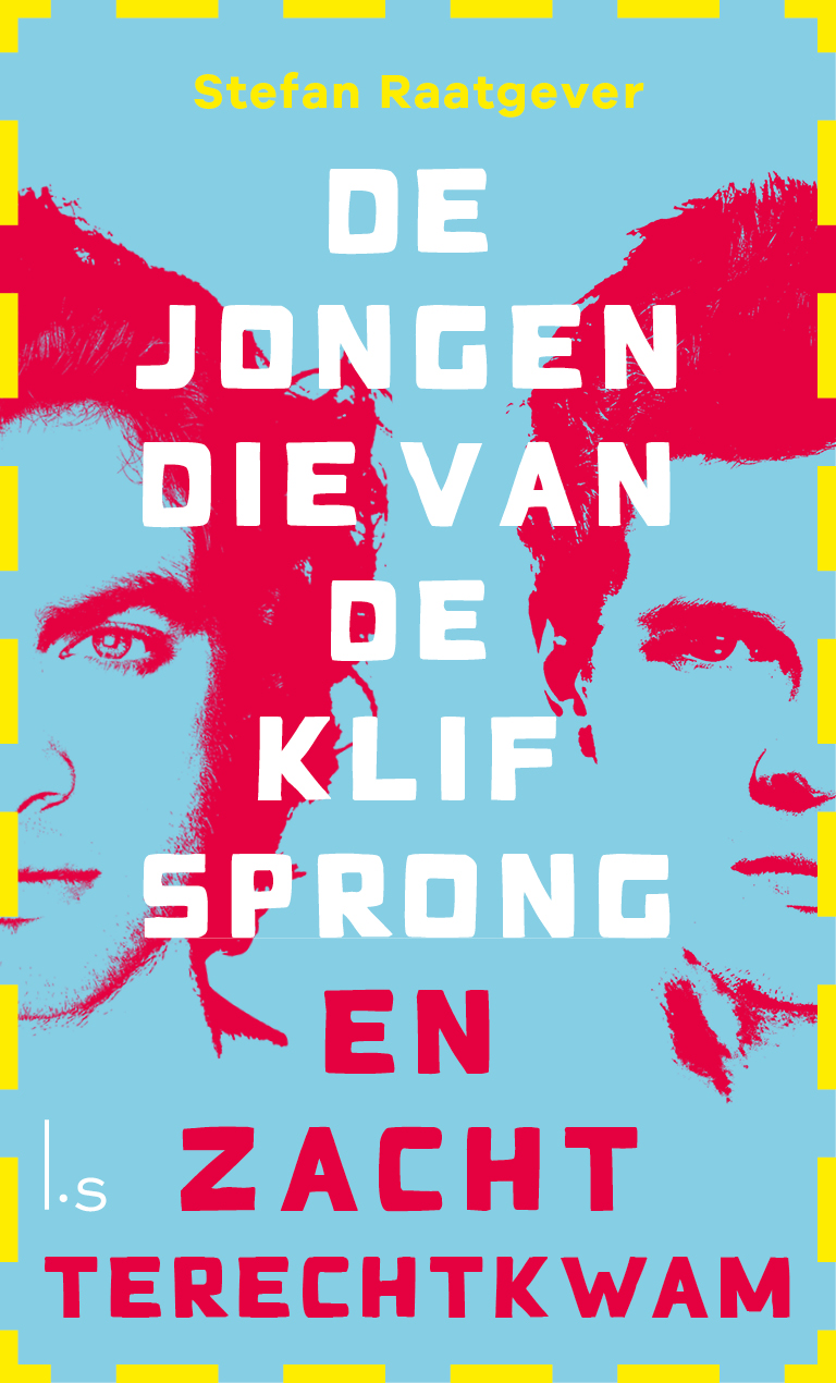 Omslag van De jongen die van de klif sprong en zacht terechtkwam
