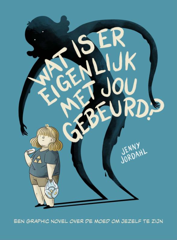 Omslag van Wat is er eigenlijk met jou gebeurd?