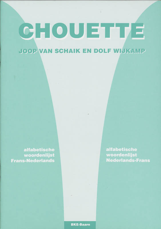 Omslag van Chouette alfab. woordenlijst frans-neder