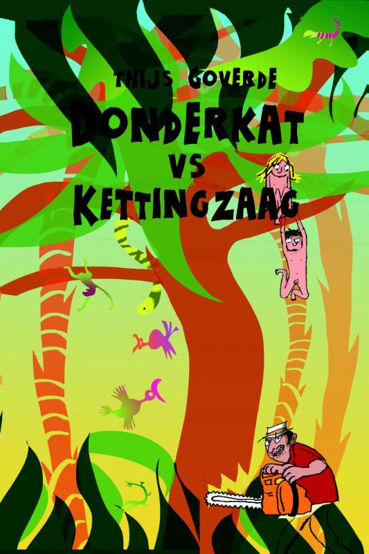 Omslag van Donderkat vs. kettingzaag