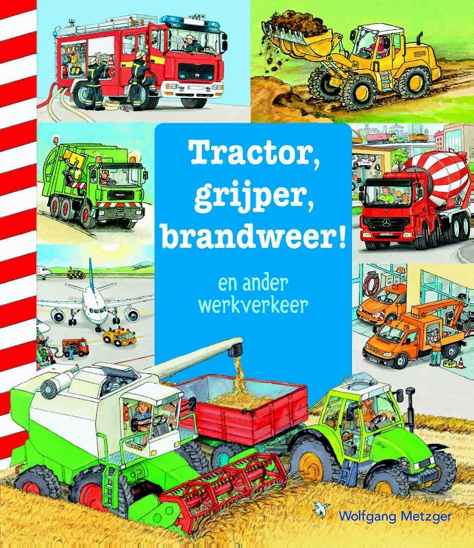 Omslag van Tractor, grijper, brandweer!