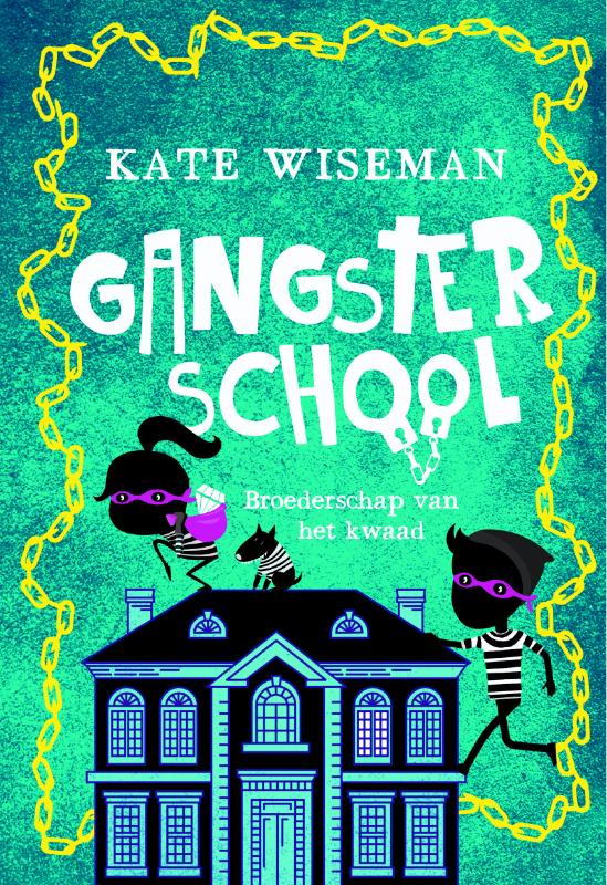 Omslag van Gangsterschool 2