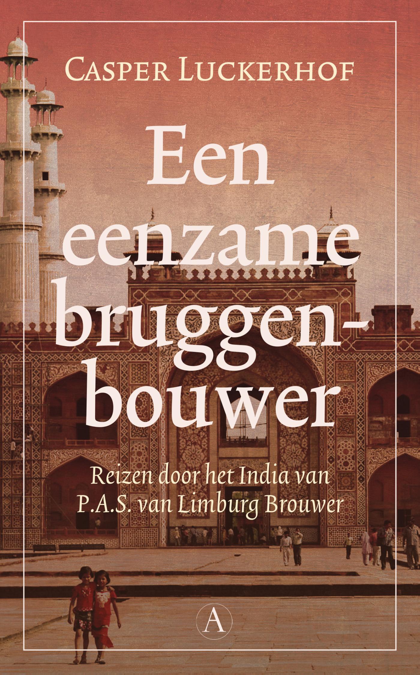 Omslag van Een eenzame bruggenbouwer