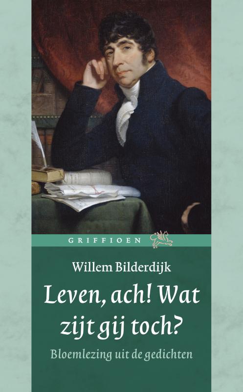 Omslag van Leven, ach! Wat zijt gij toch?