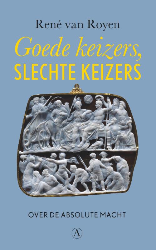Omslag van Goede keizers, slechte keizers
