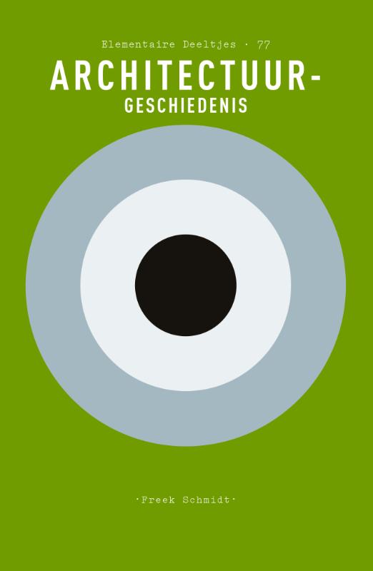 Omslag van Elementaire Deeltjes - Architectuurgeschiedenis