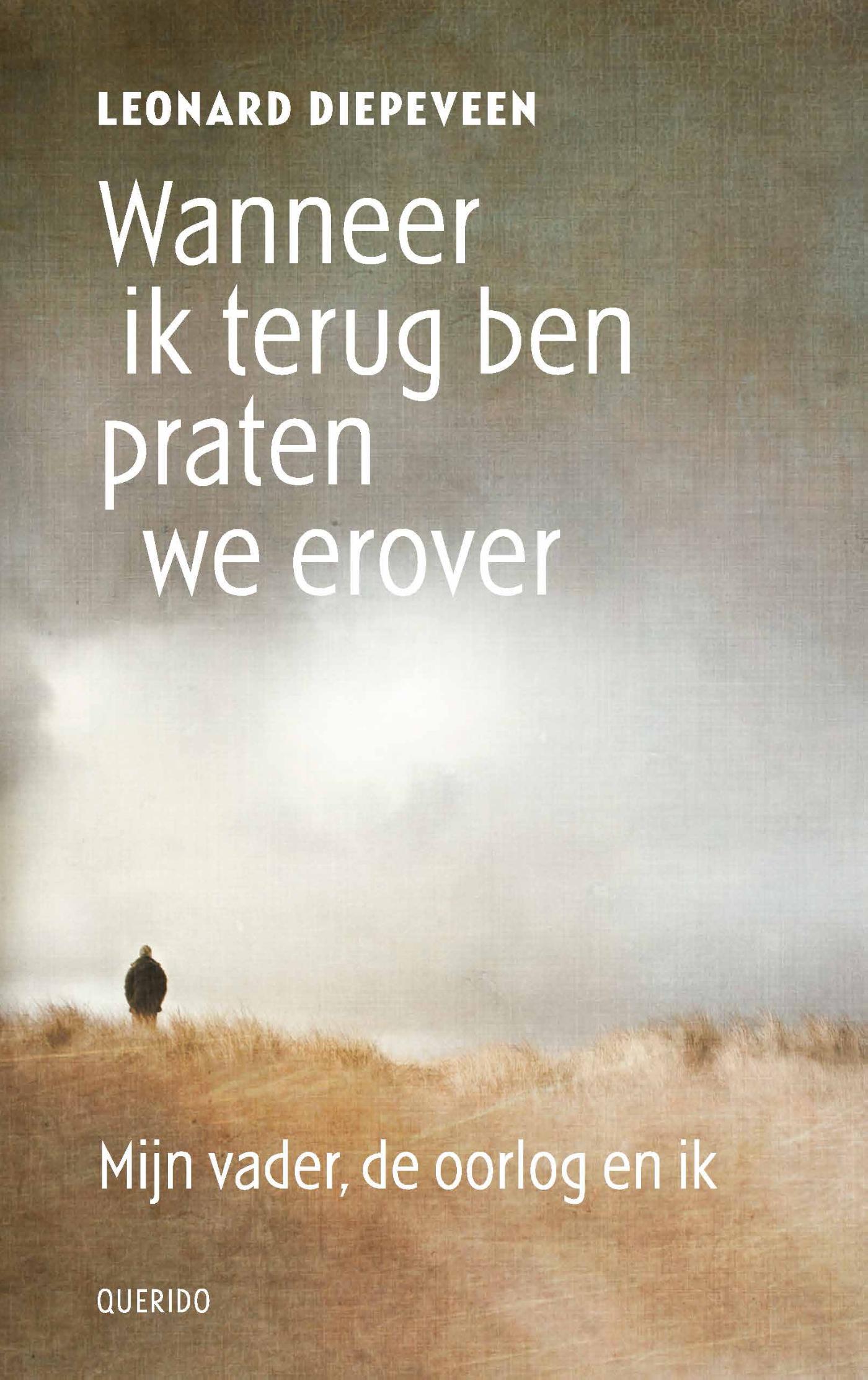 Omslag van Wanneer ik terug ben praten we erover