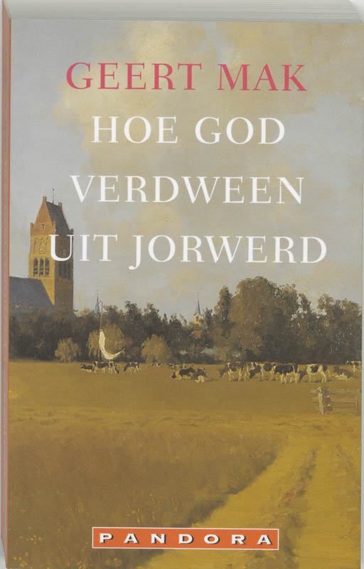 Omslag van Hoe God verdween uit Jorwerd