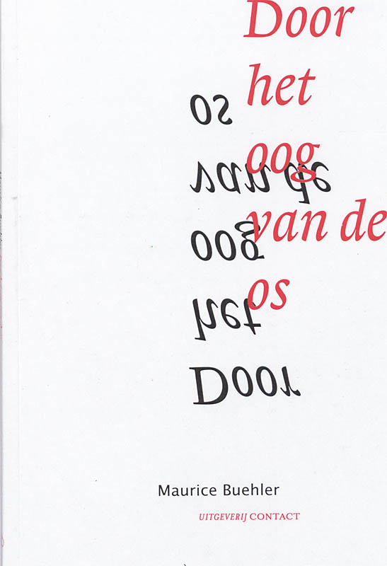 Omslag van Door het oog van de os