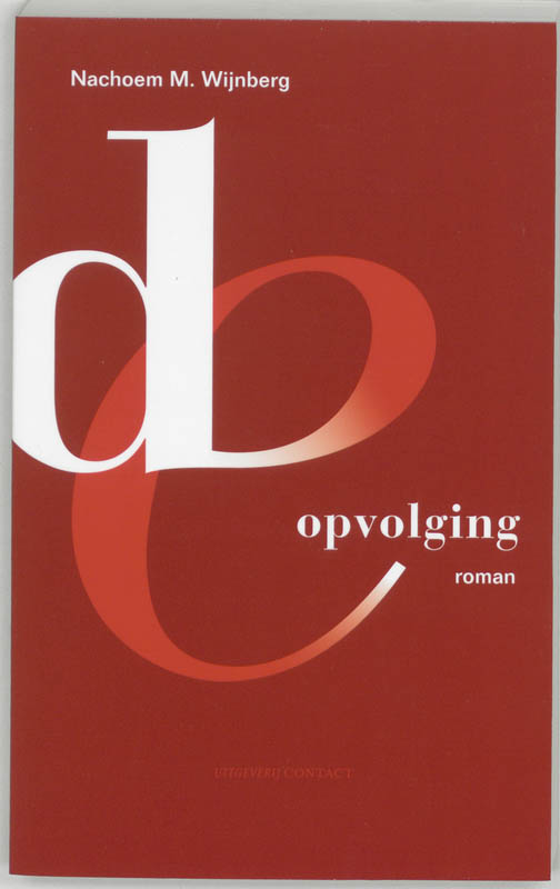 Omslag van De opvolging