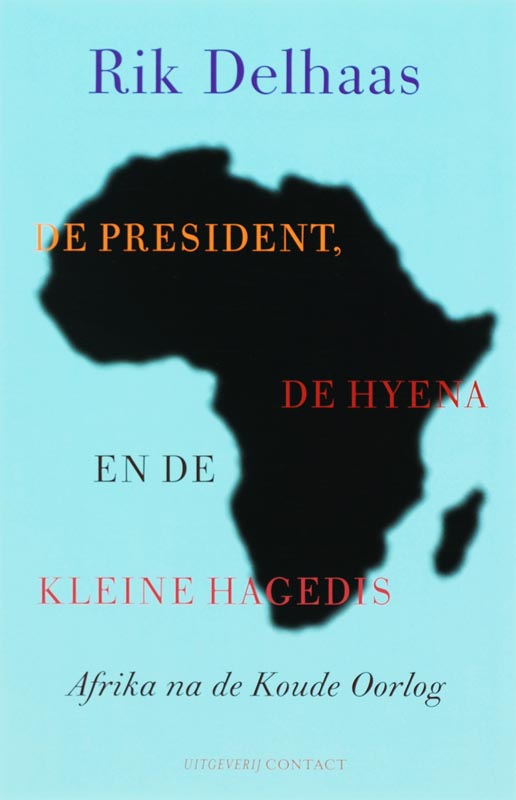 Omslag van De president, de hyena en de kleine hagedis