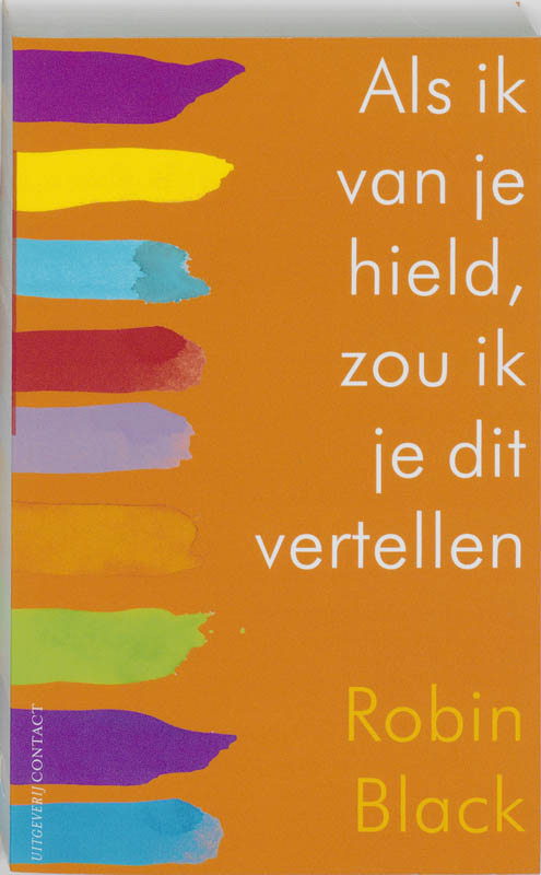 Omslag van Als ik van je hield, zou ik je dit vertellen