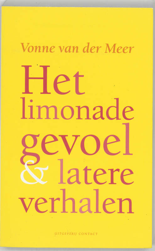 Omslag van Het limonadegevoel en latere verhalen