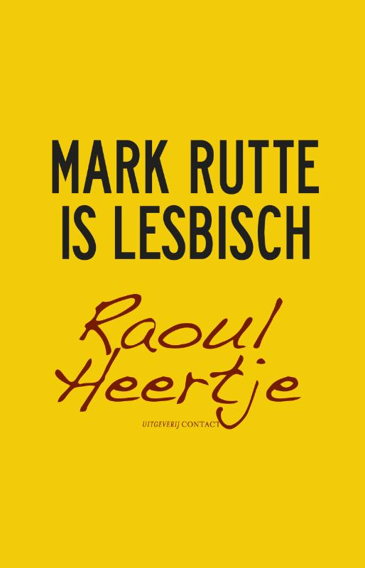 Omslag van Mark Rutte is lesbisch