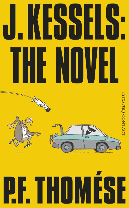 Omslag van J. Kessels: The Novel