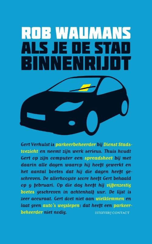 Omslag van Als je de stad binnenrijdt