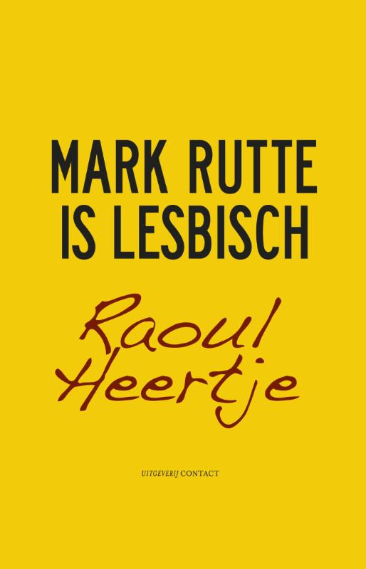 Omslag van Mark Rutte is lesbisch
