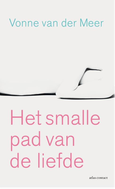 Omslag van Het smalle pad van de liefde