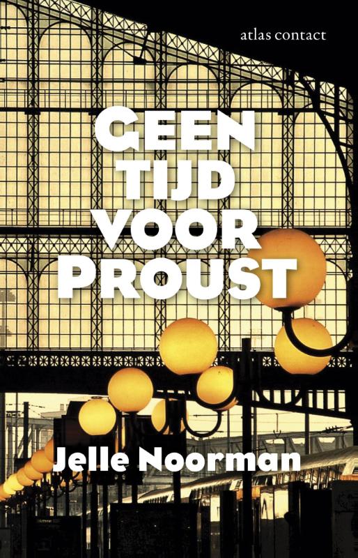 Omslag van Geen tijd voor Proust