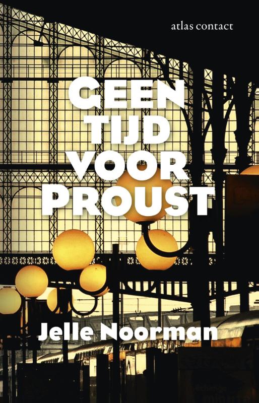 Omslag van Geen tijd voor Proust