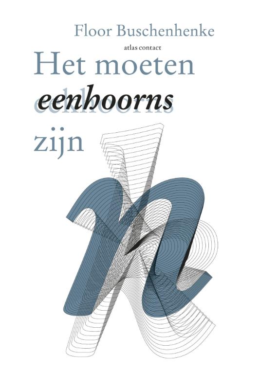Omslag van Het moeten eenhoorns zijn