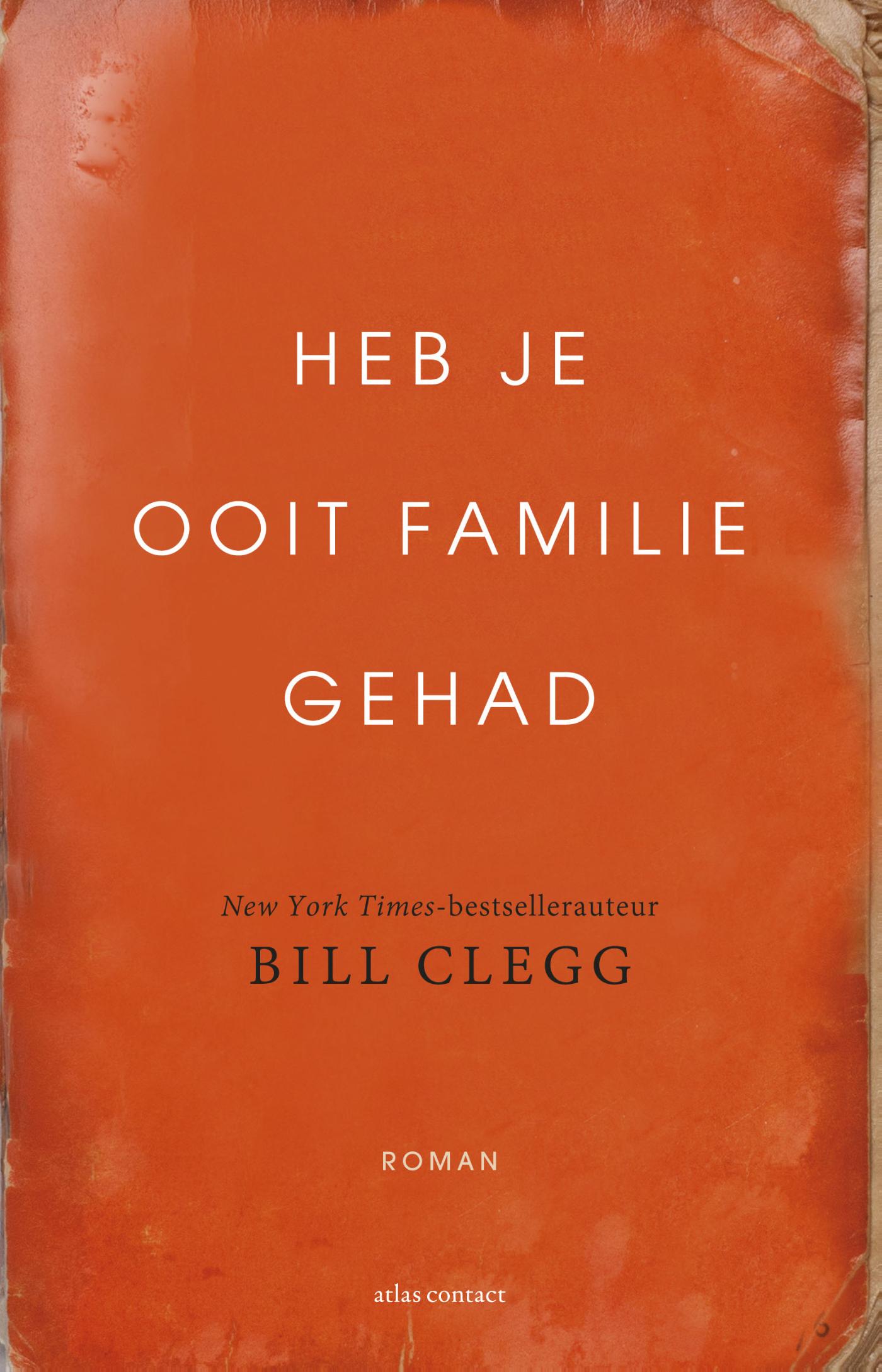 Omslag van Heb je ooit familie gehad
