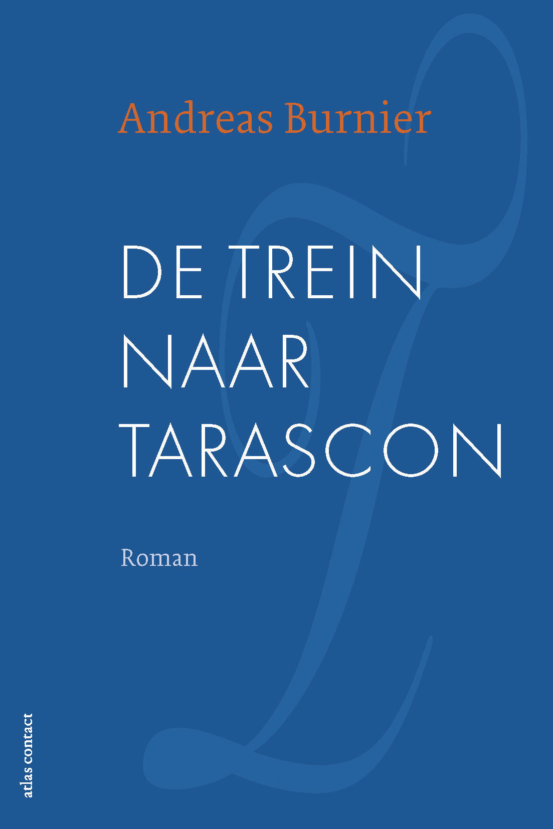 Omslag van De trein naar Tarascon