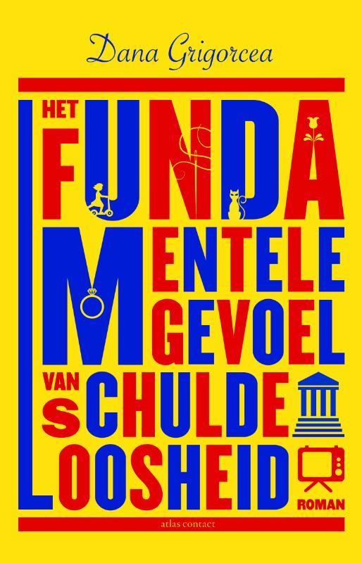 Omslag van Het fundamentele gevoel van schuldeloosheid