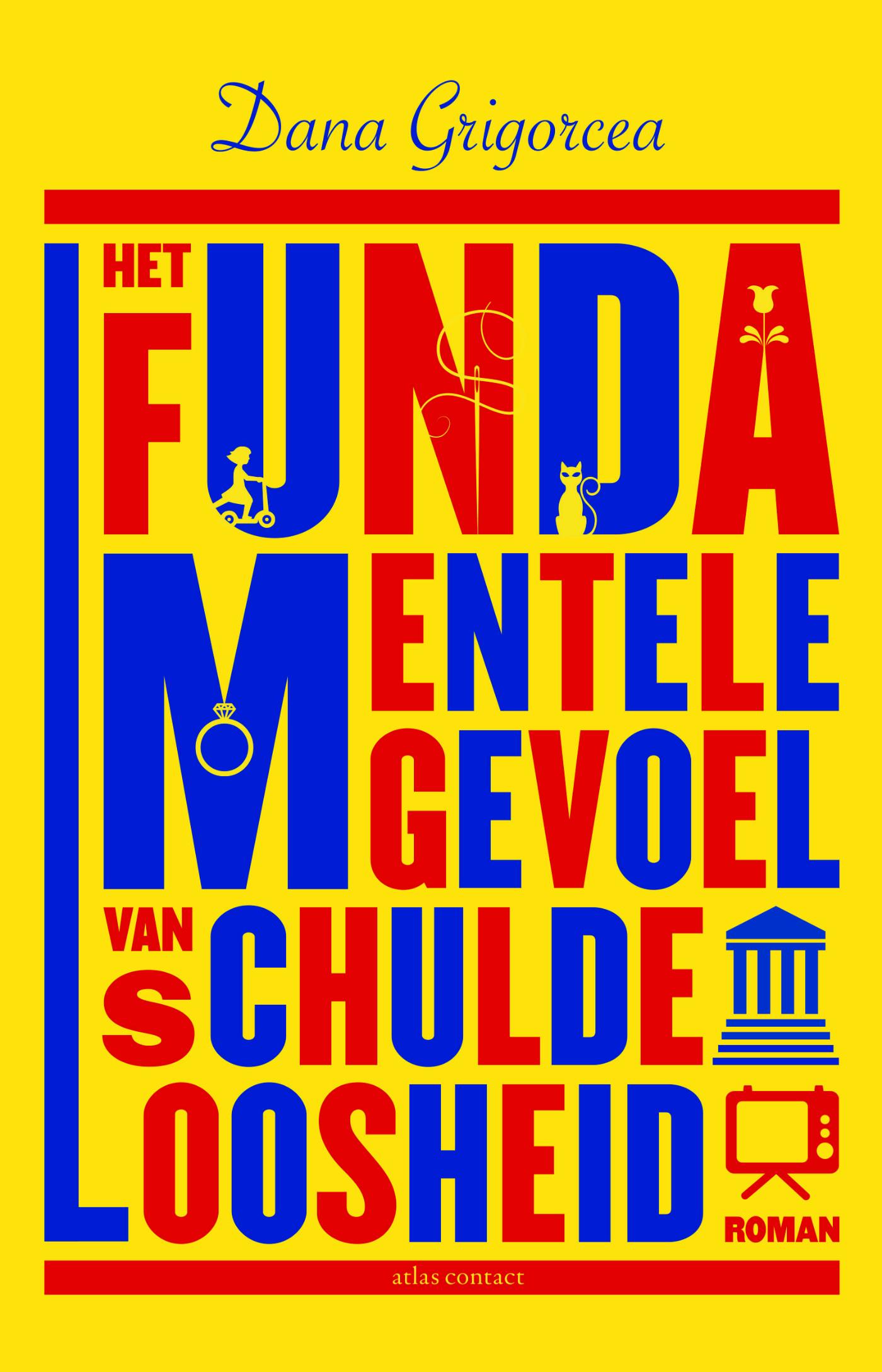 Omslag van Het fundamentele gevoel van schuldeloosheid