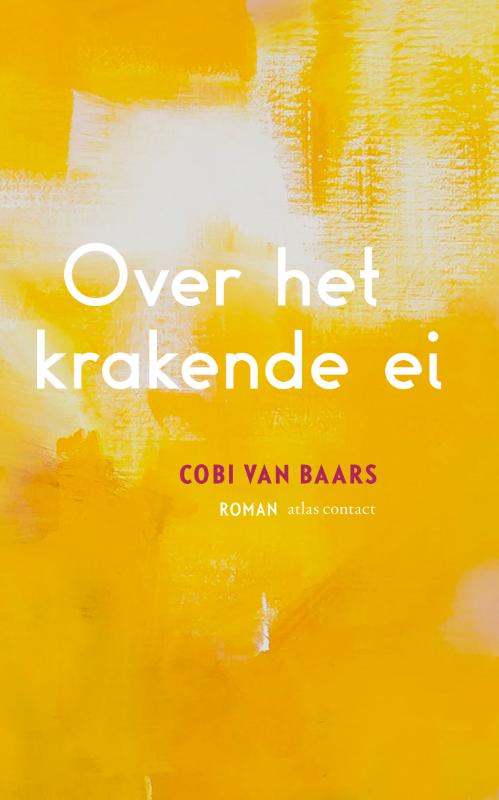 Omslag van Over het krakende ei