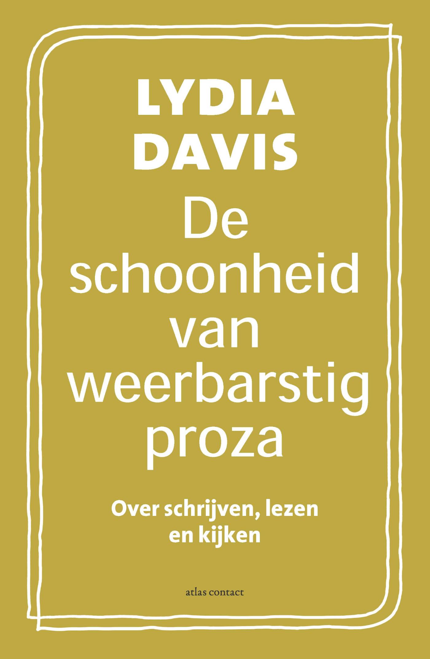 Omslag van De schoonheid van weerbarstig proza