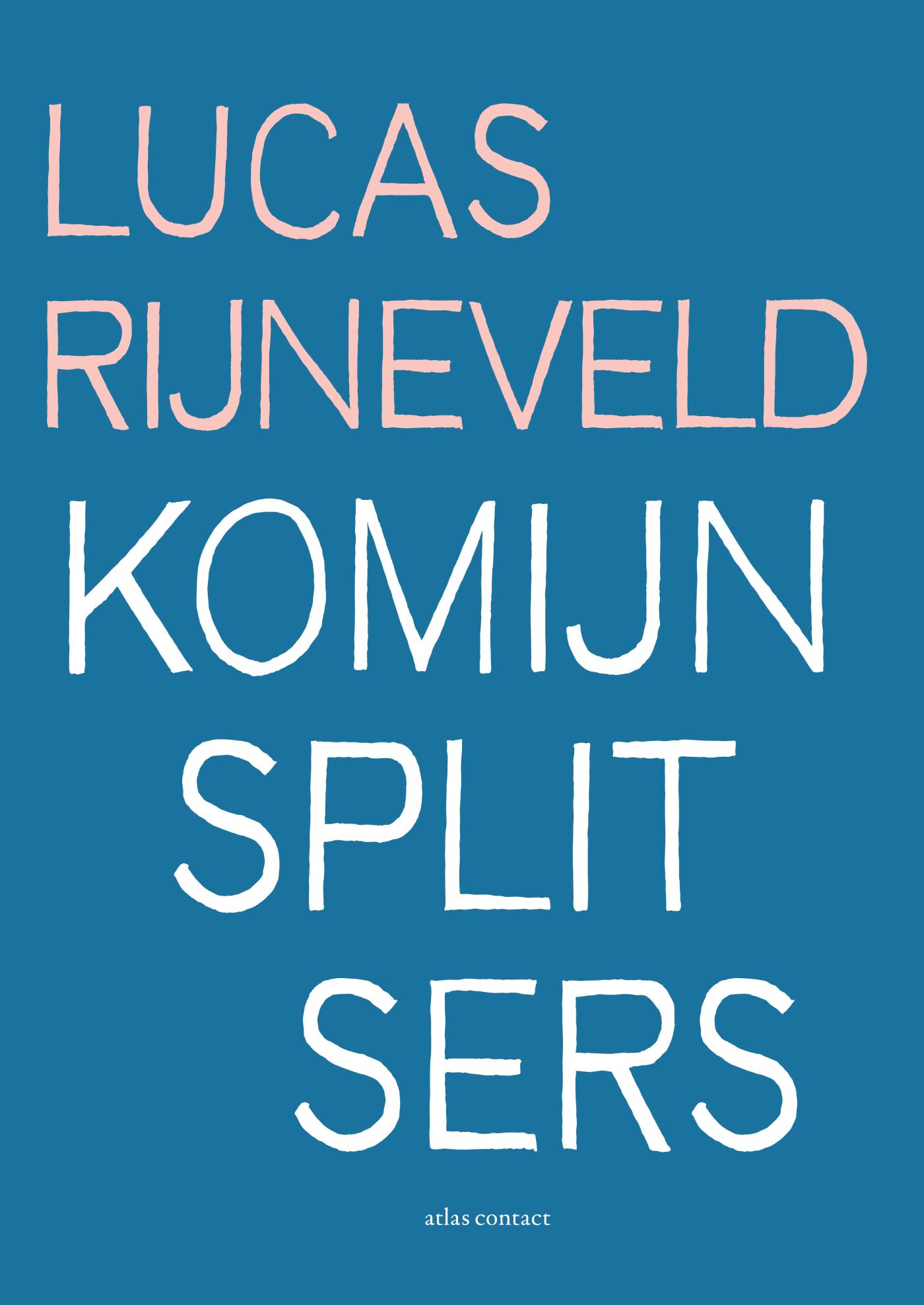 Omslag van Komijnsplitsers
