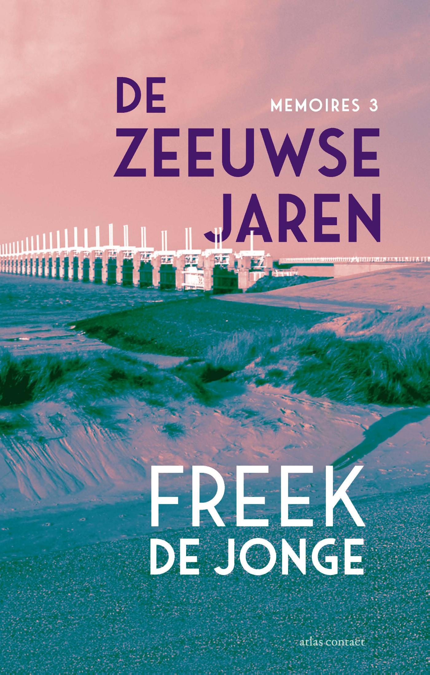 Omslag van De Zeeuwse jaren