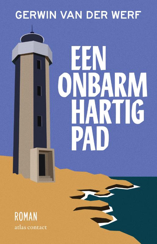Omslag van Een onbarmhartig pad