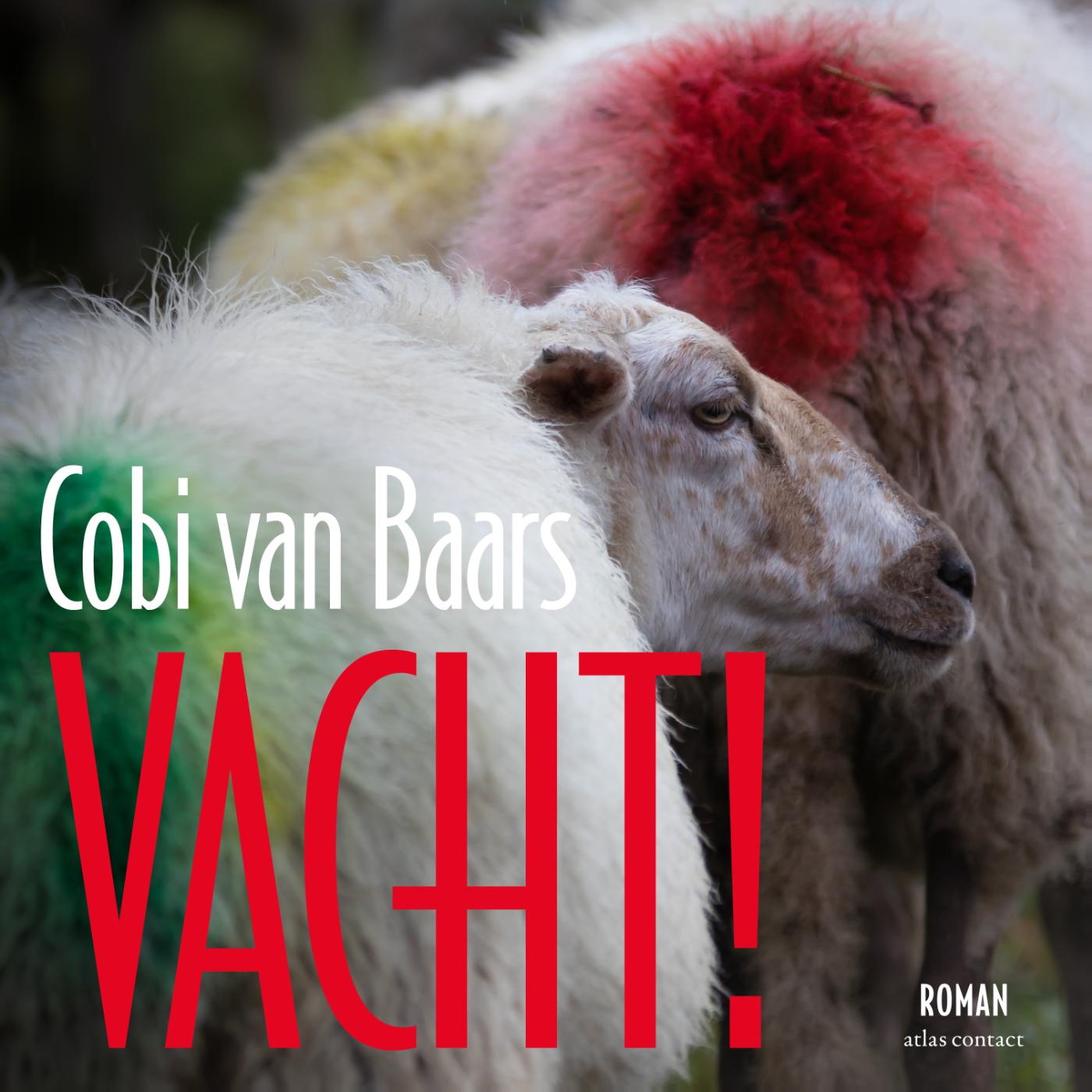 Omslag van Vacht!
