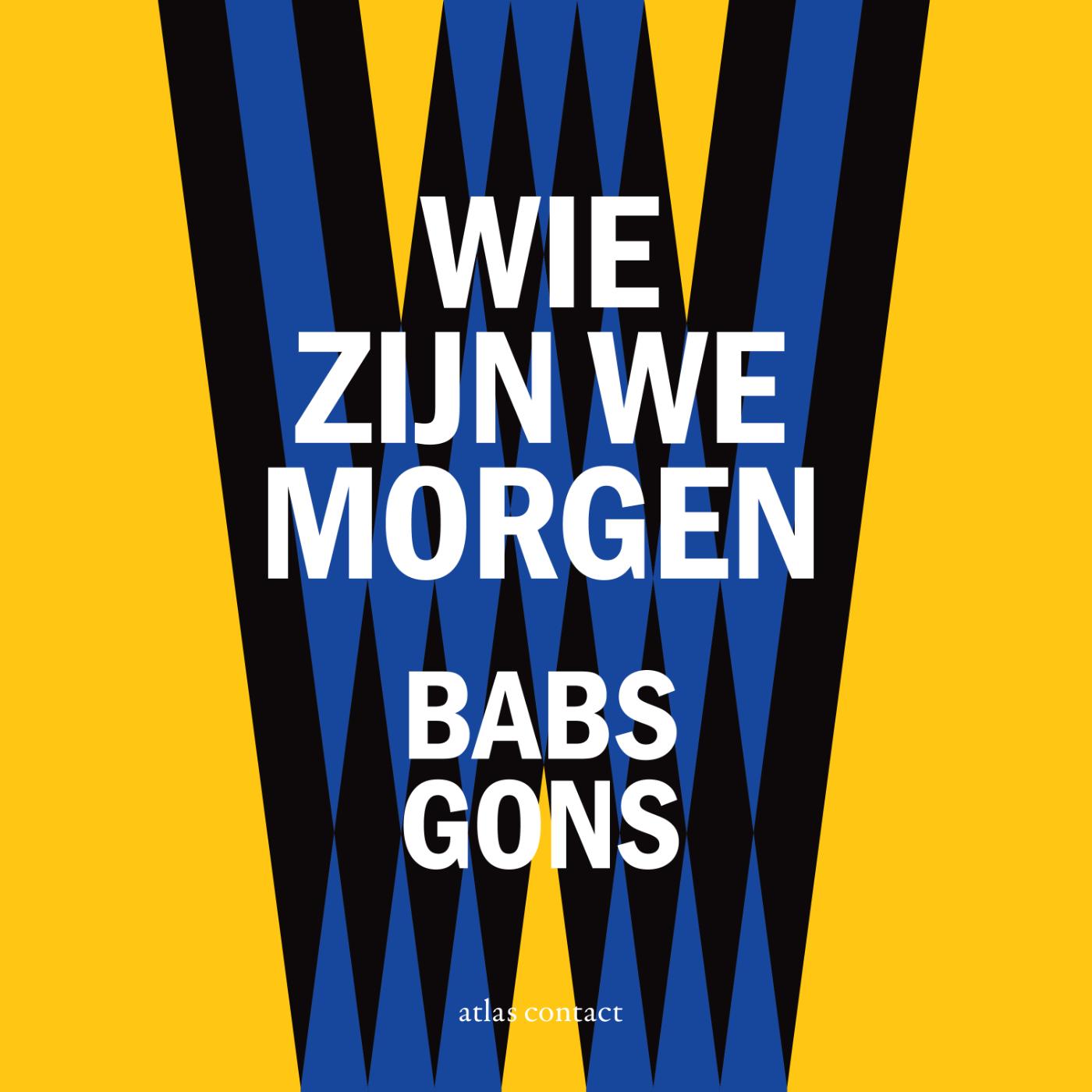 Omslag van Wie zijn we morgen