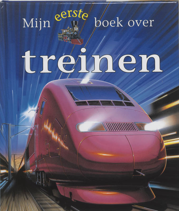 Omslag van Mijn eerste boek over treinen
