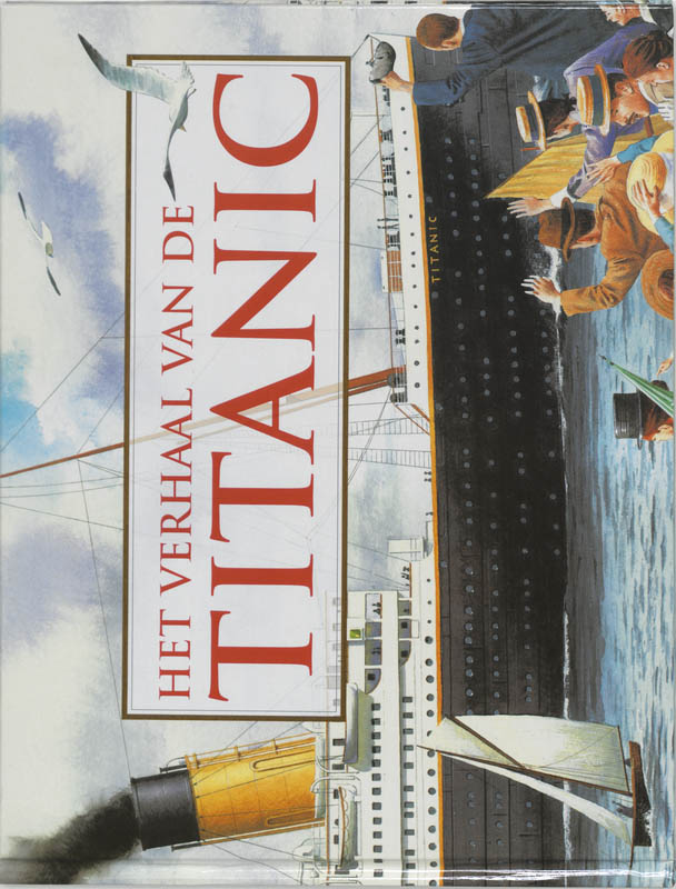 Omslag van Het verhaal van de Titanic