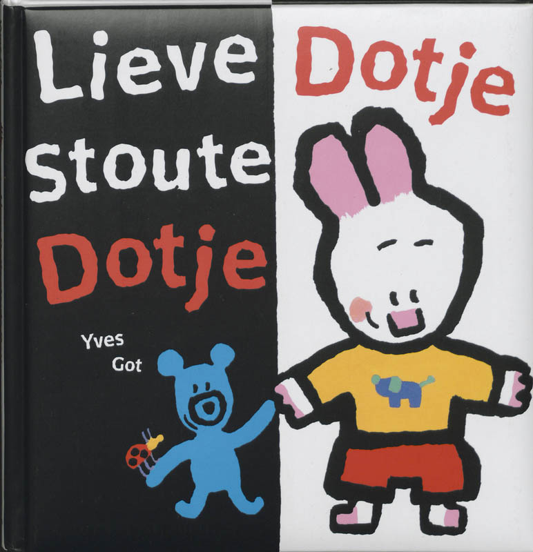 Omslag van Lieve Dotje, stoute Dotje