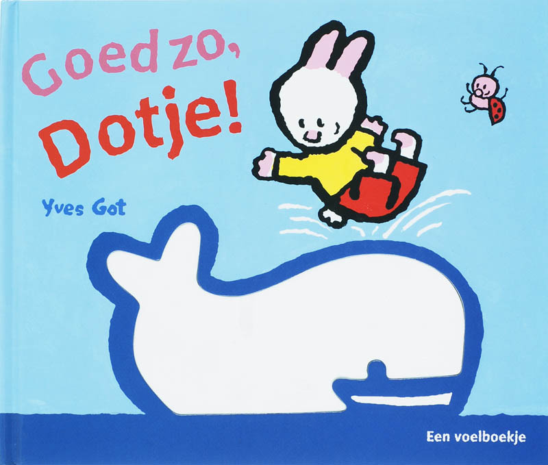 Omslag van Goed zo, Dotje!
