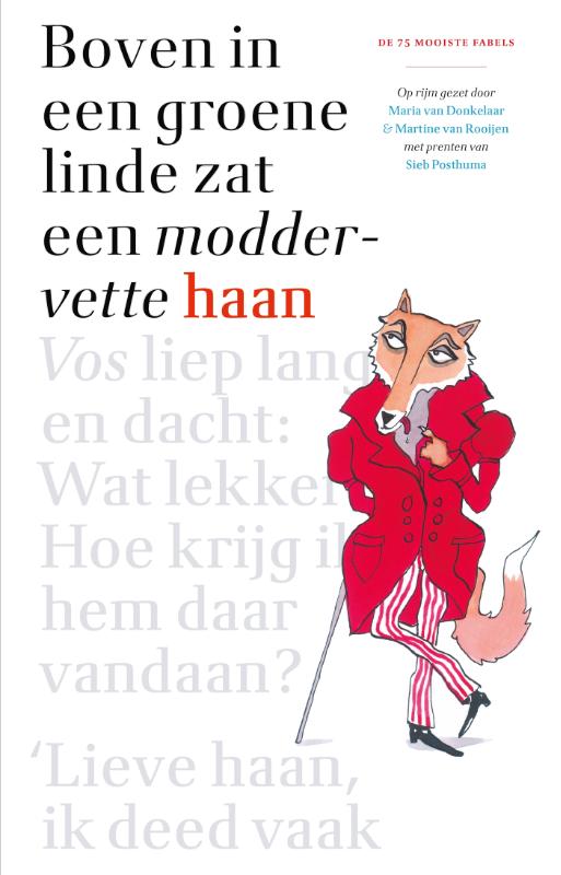 Omslag van Boven in een groene linde zat een moddervette haan