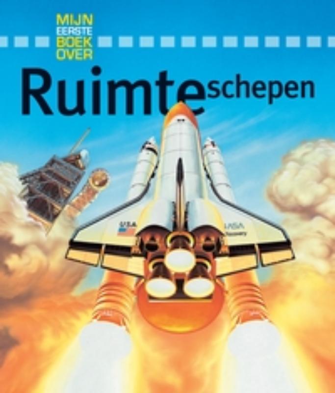 Omslag van Mijn eerste boek over ruimteschepen