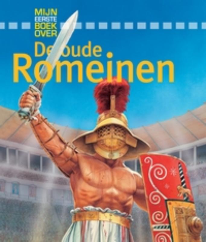 Omslag van Mijn eerste boek over de oude Romeinen