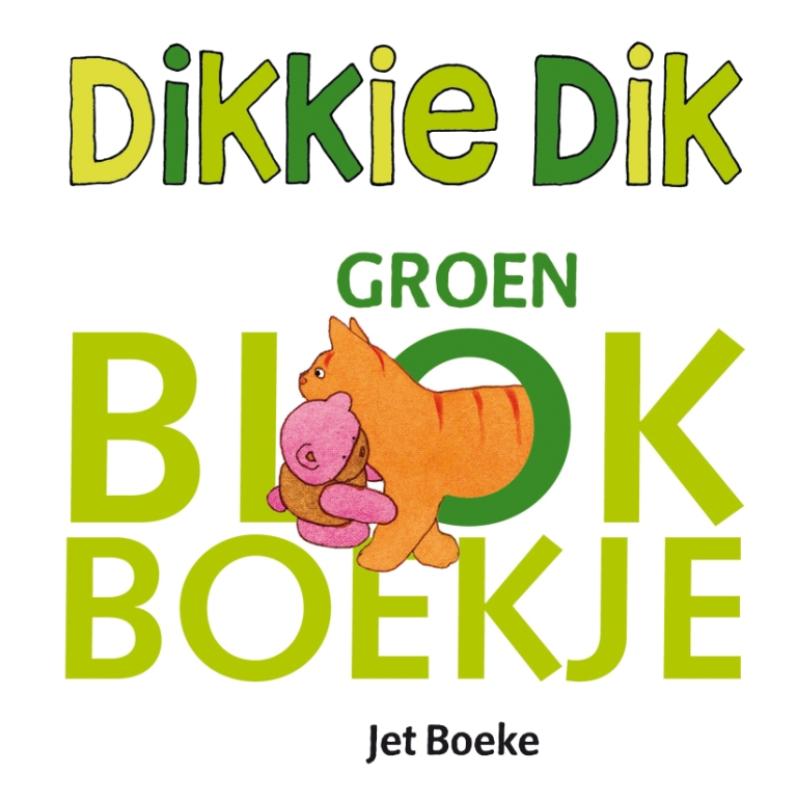 Omslag van Dikkie Dik Groen blokboekje