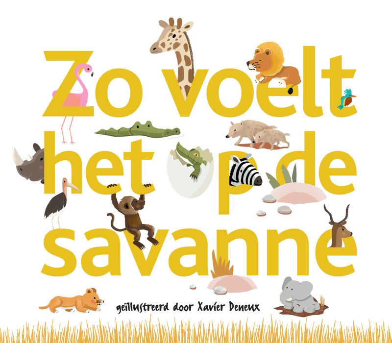 Omslag van Zo voelt het op de savanne