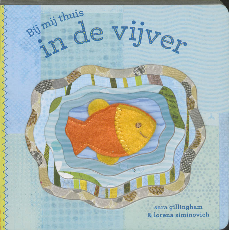 Omslag van Bij mij thuis in de vijver