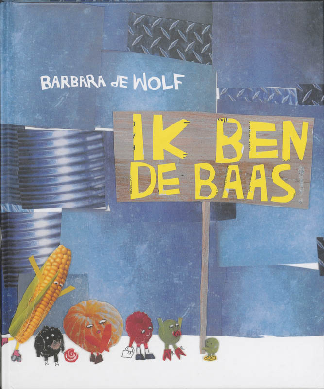 Omslag van Ik ben de baas!
