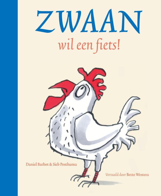 Omslag van Zwaan wil een fiets!