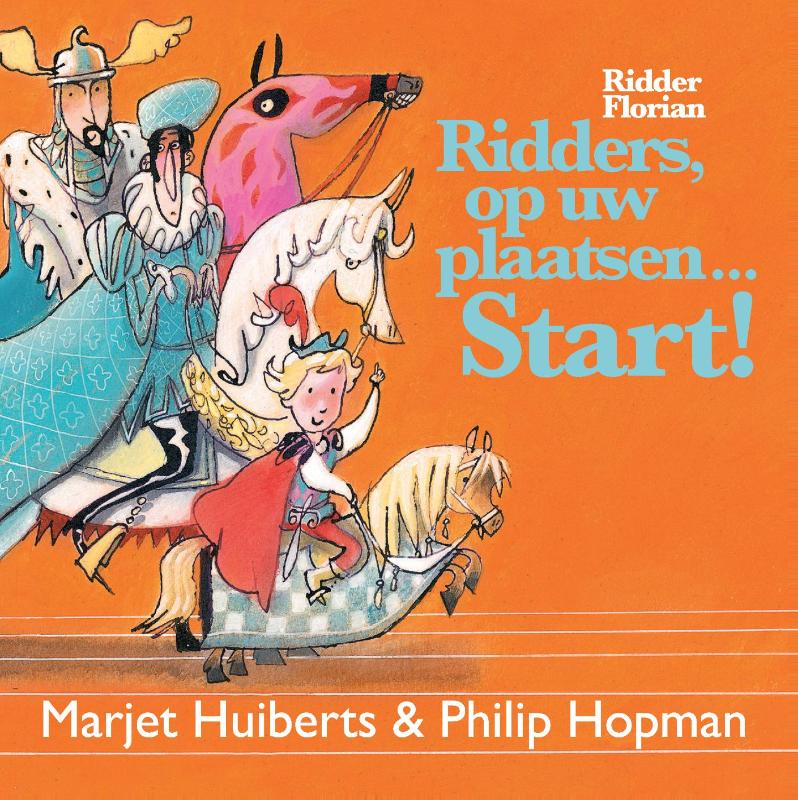 Omslag van Ridders, op uw plaatsen start!